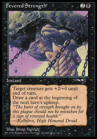 Fevered Strength (1) (Alliances) Light Play