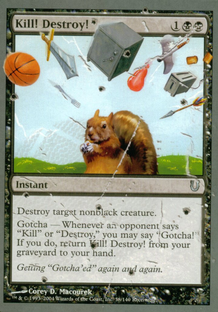 Kill! Destroy! (Unhinged) Near Mint