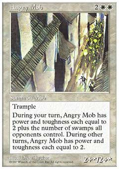 Angry Mob (5th Edition) Light Play