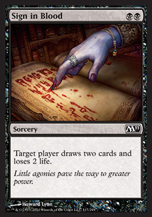 Sign in Blood (Magic 2011 Core Set) Near Mint Foil