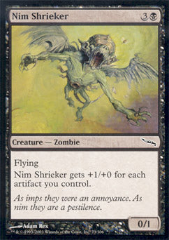 Nim Shrieker (Mirrodin) Near Mint Foil