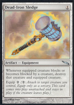 Dead-Iron Sledge (Mirrodin) Good