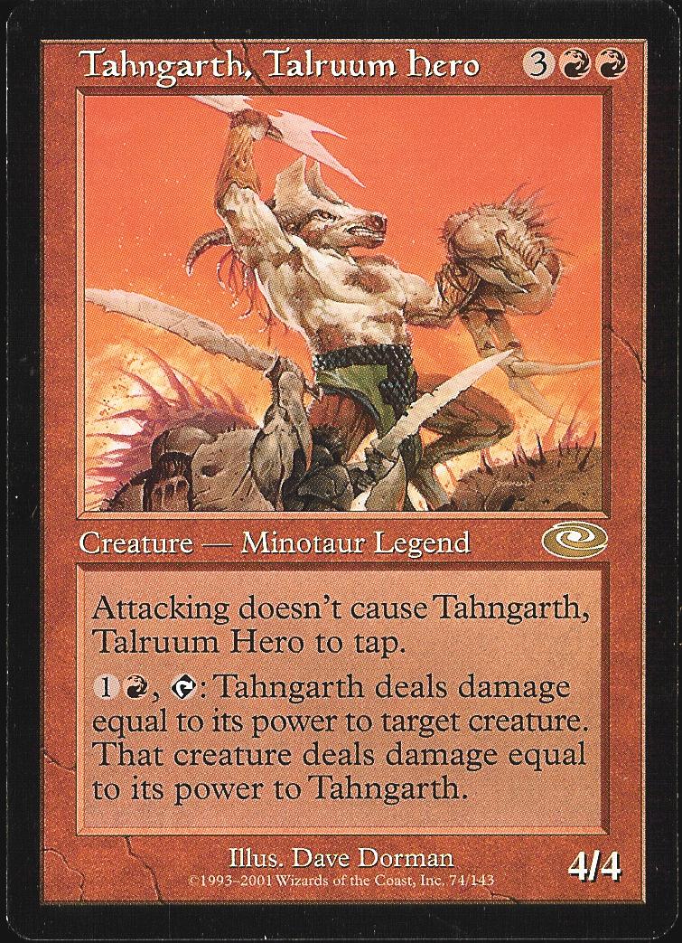 Tahngarth, Talruum Hero (Planeshift) Good
