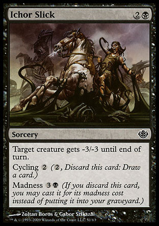 Ichor Slick (Duel Decks: Garruk vs Liliana) Near Mint