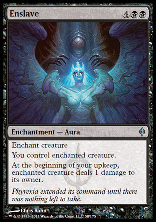 Enslave (New Phyrexia) Light Play