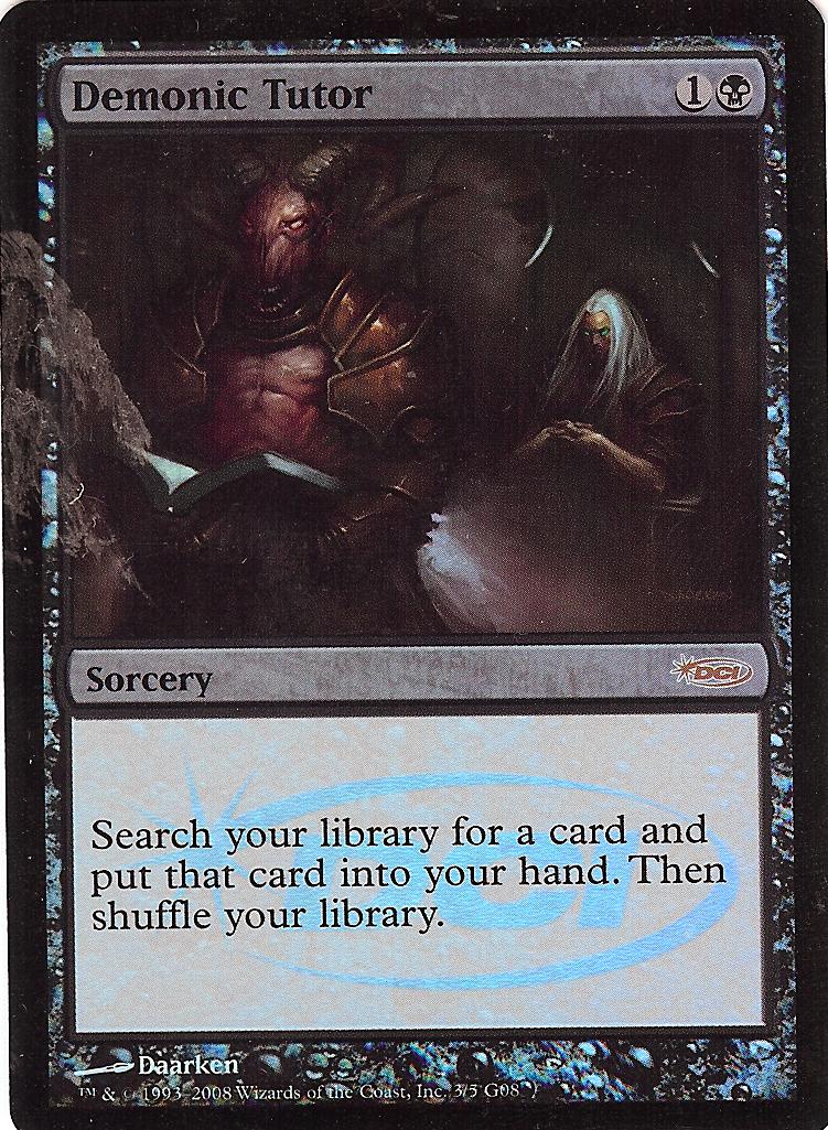 Demonic Tutor (2008 DCI Judge) (Promotional Cards) Near Mint Foil
