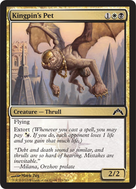 Kingpin's Pet (Gatecrash) Near Mint Foil