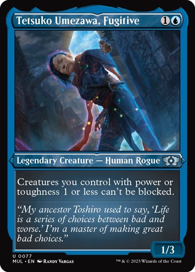 Tetsuko Umezawa, Fugitive (Foil Etched) (March of the Machine: Multiverse Legends) Near Mint