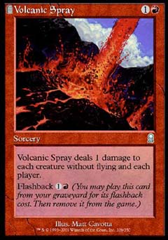 Volcanic Spray (Odyssey) Light Play