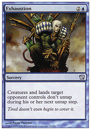 Exhaustion (9th Edition) Near Mint Foil