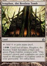 Svogthos, the Restless Tomb (Ravnica) Light Play