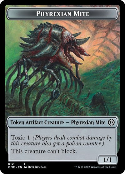 Phyrexian Mite Token (012) (Phyrexia: All Will Be One) Near Mint