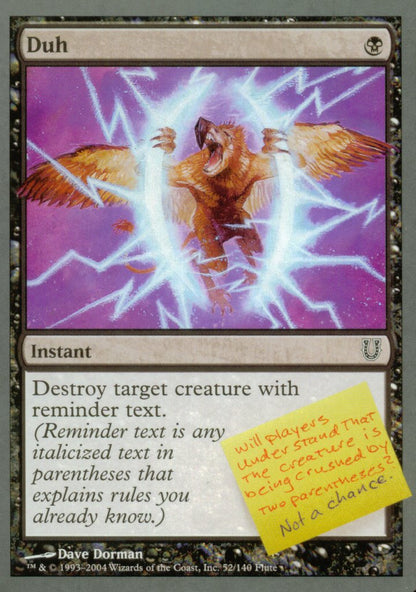 Duh (Unhinged) Light Play