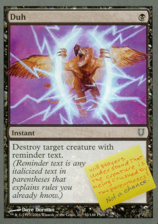 Duh (Unhinged) Light Play