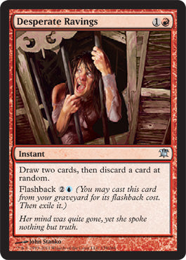 Desperate Ravings (Innistrad) Near Mint Foil