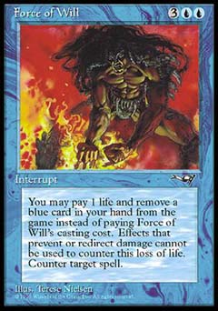 Force of Will (Alliances) Light Play