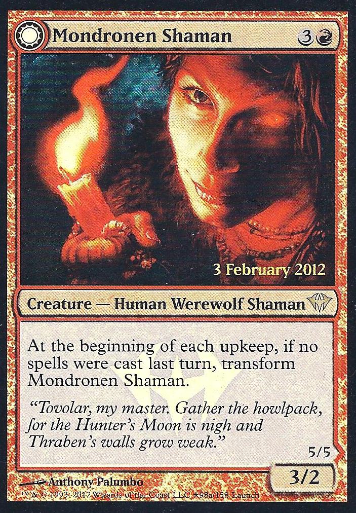 Mondronen Shaman Tovolar s Magehunter (DA Release) (Promotional Cards) Light Play Foil