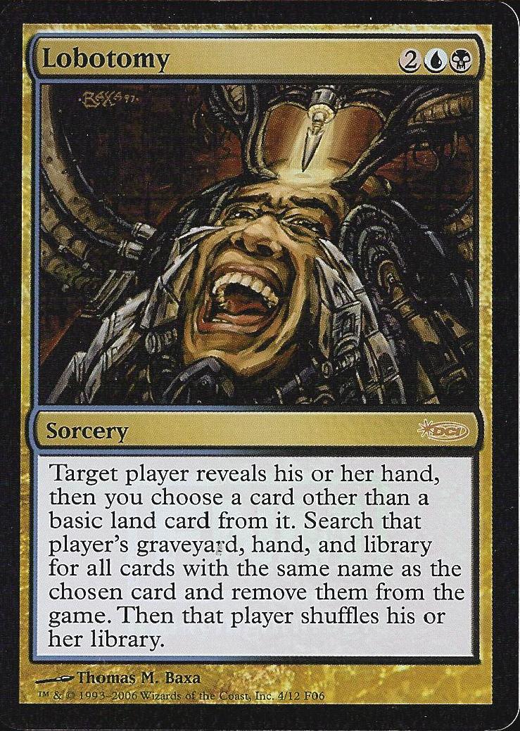 Lobotomy (FNM) (Promotional Cards) Near Mint Foil