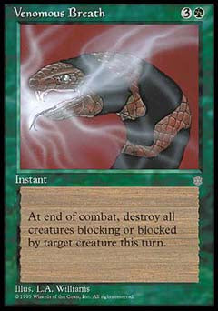 Venomous Breath (Ice Age) Light Play