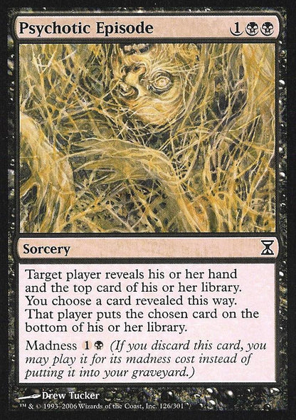 Psychotic Episode (Time Spiral) Near Mint