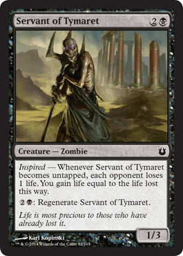 Servant of Tymaret (Born of the Gods) Near Mint Foil