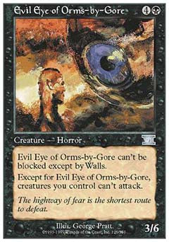 Evil Eye of Orms-by-Gore (Classic 6th Edition) Light Play